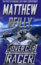 hover car racer, matthew reilly