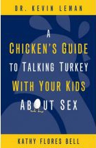 a chickens guide to talking turkey with your kids about sex