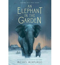 an elephant in the garden, michael morpurgo