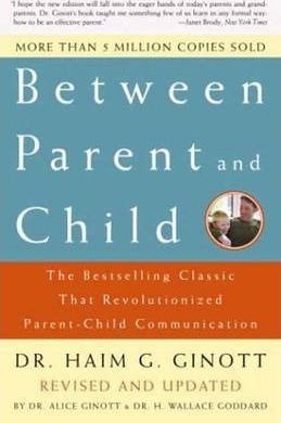 between parent and child, best parenting books