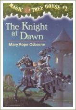 magic tree house, the knight at dawn