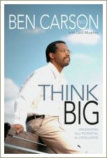 think big, ben carson