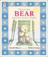 this is the bear and the scary night, books for toddlers