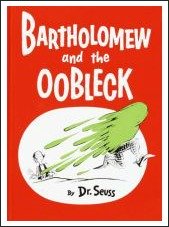 bartholomew and the oobleck, dr seuss books