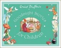 goodnight stories for children, enid blyton