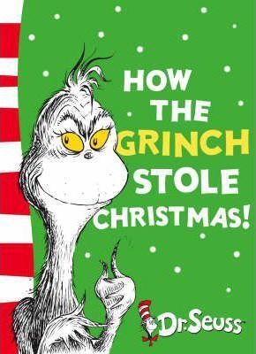 how the grinch stole christmas, dr seuss