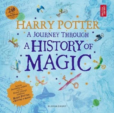 a journey through a history of magic, harry potter