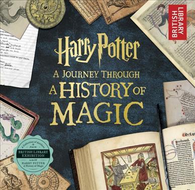 harry potter, a journey through a history of magic