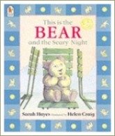 this is the bear and the scary night, books for toddlers
